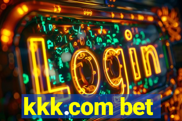 kkk.com bet